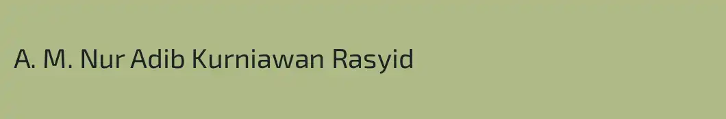 A. M. Nur Adib Kurniawan Rasyid